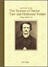 System of Doctor Tarr and Prof. Fether, The