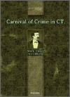 Facts Concerning The Recent Carnival Of Crime In Connecticut, The