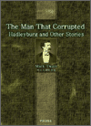 Man Who Corrupted Hadleyburg And Other Stories, The